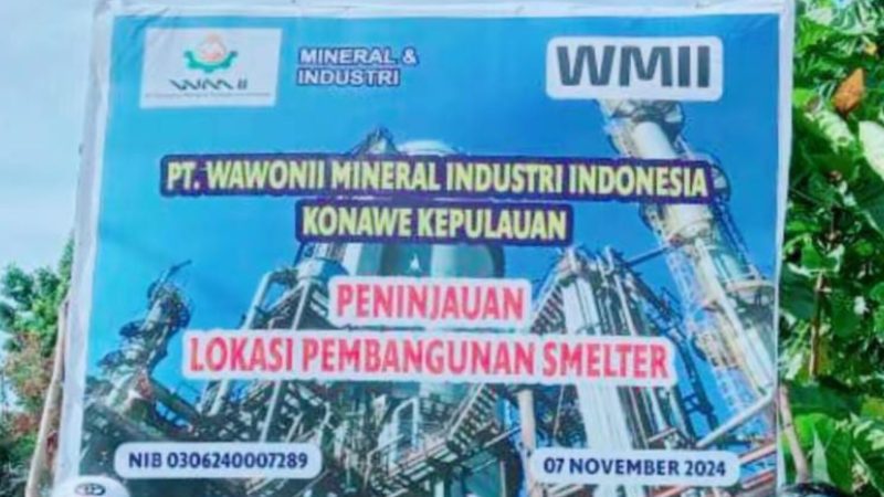 Papan informasi rencana pembangunan smelter nikel oleh PT Wawonii Mineral Industri Indonesia (WMII) di Pulau Wawonii, Kabupaten Konawe Kepulauan. (Foto: Istimewa)